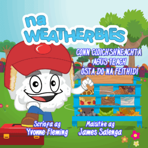 Book cover for Conn Cloichshneachta agus Teach Ósta Do Na Feithidí by Na Weatherbies.