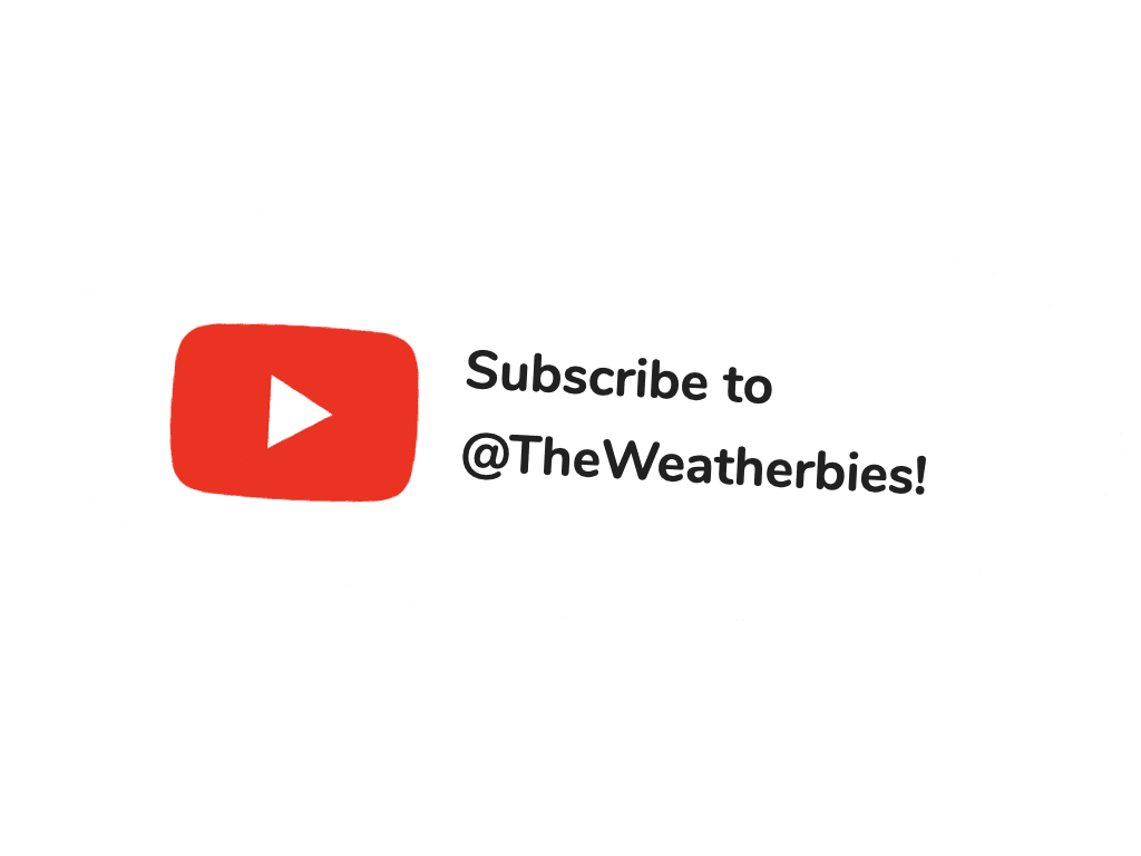 A cloud bears the YouTube play button logo and the text 'Subscribe to @TheWeatherbies!'